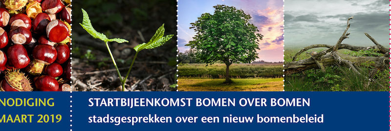 Uitnodiging startbijeenkomst Bomenplan 13 maart Uitnodiging startbijeenkomst Bomenplan 13 maart