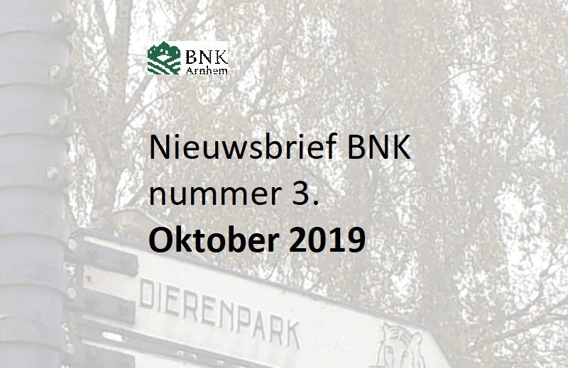 Nieuwsbrief BNK Nr. 3, oktober 2019 is verschenen ! Nieuwsbrief BNK Nr. 3, oktober 2019 is verschenen !